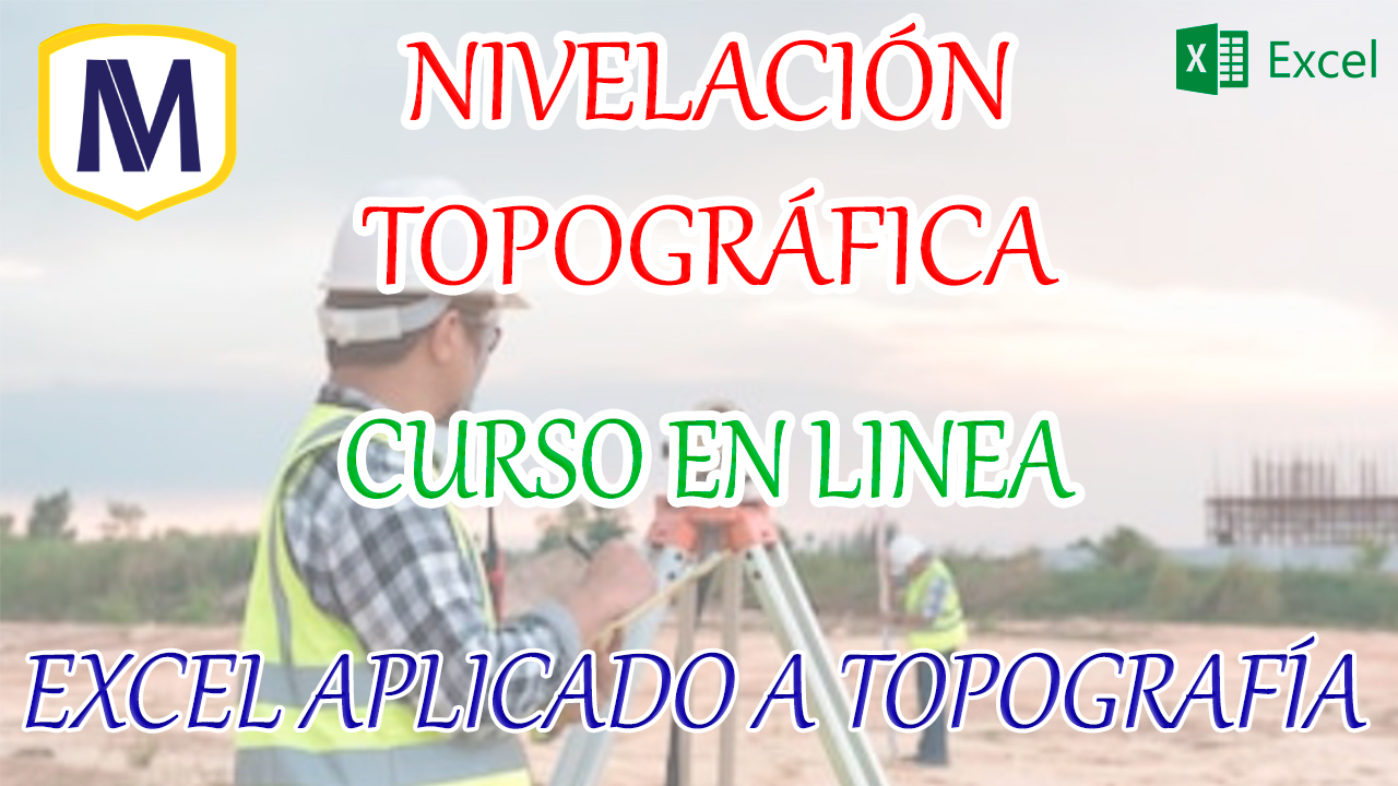 Nivelación topográfica en Excel - Curso